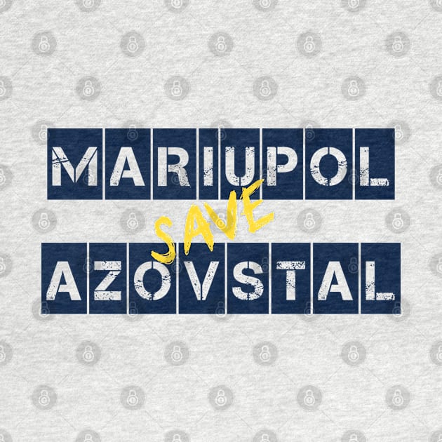 Save Azovstal! Save Mariupol! Ukraine. Stefania by TigrArt